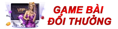 Game Bài Đổi Thưởng